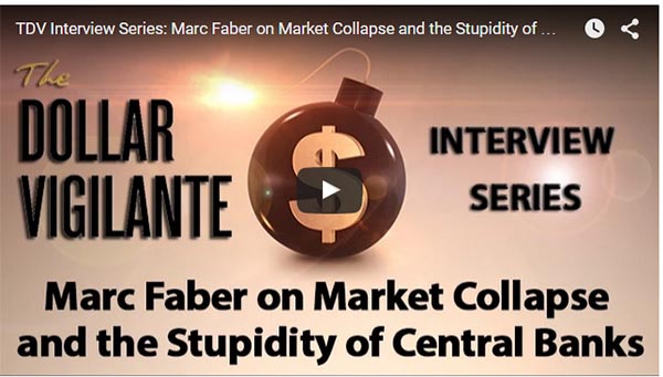 TDV Interviews Marc Faber The Dollar Vigilante