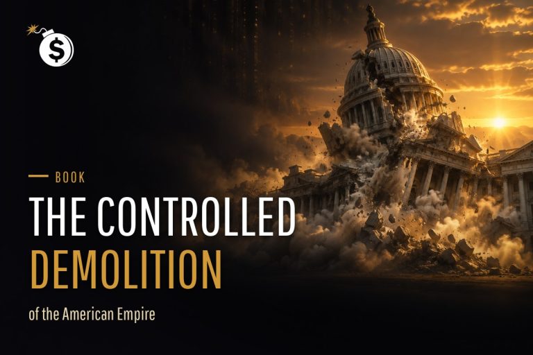 The Controlled Demolition of the American Empire